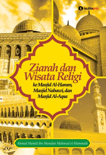 leutikaprio.com - Ziarah dan Wisata Religi ke Masjid al-Haram, Masjid